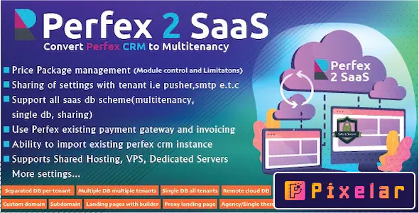 Perfex CRM SaaS Module - Convierte tu Perfex CRM en una Potente Solución Multi-Tenant
