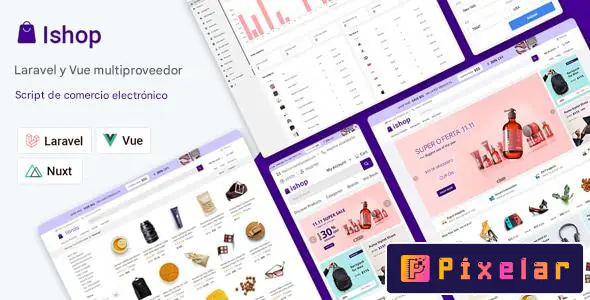 Ishop eCommerce - CMS de comercio electrónico multiproveedor PWA - Laravel & Vue