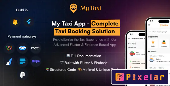 MyTaxi – Solución Todo-en-Uno para Transporte y Envíos (Plantilla Flutter Completa - Clon de Uber)
