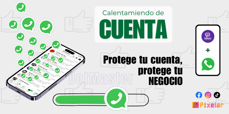 Cómo Calentar una Cuenta de WhatsApp con BotMaster y Evitar Bloqueos